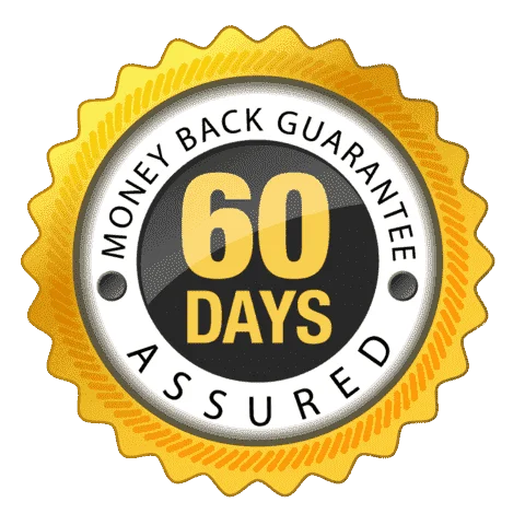 60 Days Money Back Guarantee